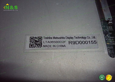 6,5 pouces LTA065B0D2F TOSHIBA normalement blanc pour le panneau industriel d'application